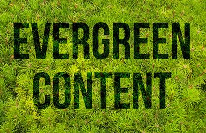 محتوای همیشه سبز (Evergreen Content) چیست؟